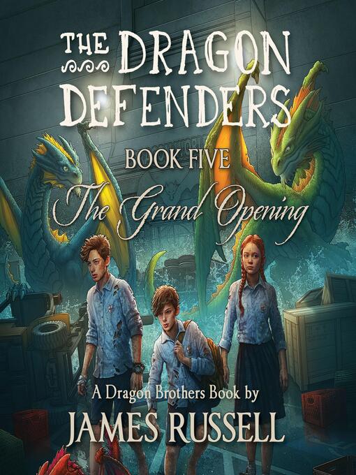 Title details for The Dragon Defenders--Book Five by James Russell - Wait list